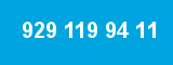929 119 94 11 929 119 94 11